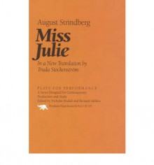 Miss Julie - August Strindberg, Truda Stockenström