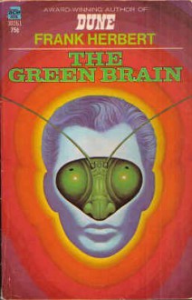 The Green Brain - Frank Herbert