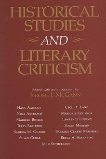 Historical Studies and Literary Criticism - Jerome J. McGann