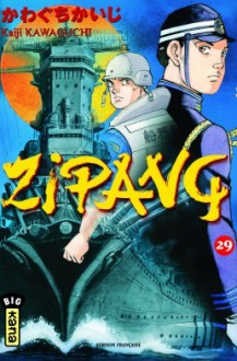 Zipang, Tome 29 - Kaiji Kawaguchi