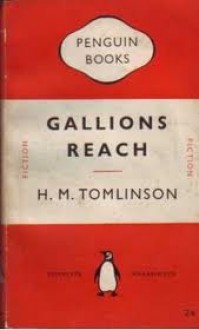 Gallions Reach - H.M. Tomlinson