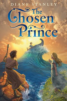 The Chosen Prince - Diane Stanley