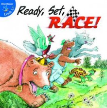 Ready, Set, Race! - Kyla Steinkraus