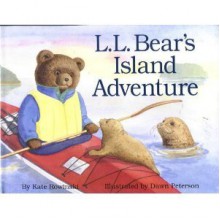 L. L. Bear's Island Adventure - Kate Rowinski