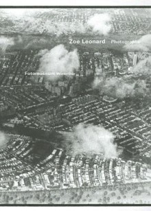 Zoe Leonard Photographs - Urs Stahel, Svetlana Alpers, Zoe Leonard