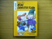 Meine Schwester Klara Und Der Schneemann - Dimiter Inkiow