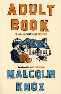 Adult Book - Malcolm Knox