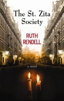 The St. Zita Society - Ruth Rendell