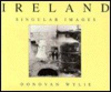 Ireland: Singular Images - Donovan Wylie