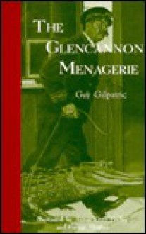 The Glencannon Menagerie - Guy Gilpatric