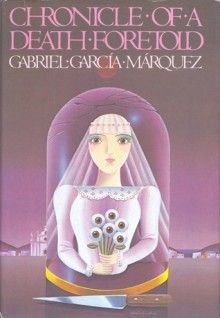 Chronicle of a Death Foretold - Gregory Rabassa, Gabriel García Márquez