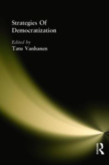 Strategies of Democratization - Tatu Vanhanen