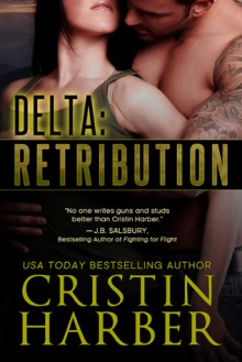 Delta: Retribution - Cristin Harber