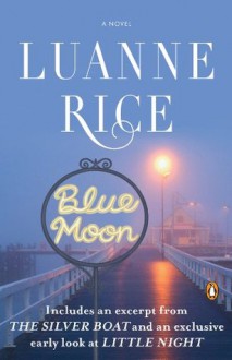 Blue Moon: A Novel - Luanne Rice