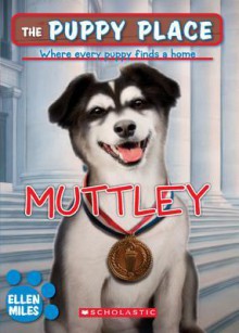 Muttley (The Puppy Place Series) - Ellen Miles