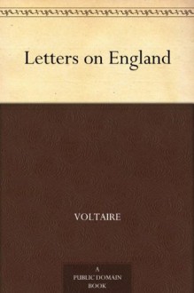 Letters on England - Voltaire