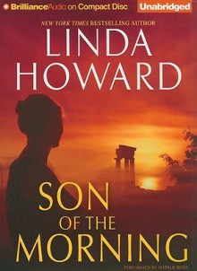 Son Of The Morning - Linda Howard, Natalie Ross