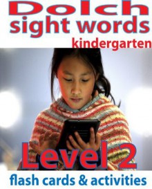 Dolch Sight Words Flash Cards & Activities: Level 2 (Sight Words: Reading Comprehension) - Jon Haws