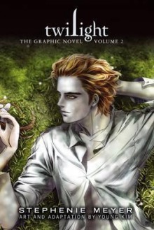 Twilight: The Graphic Novel, Vol. 2 - Young Kim, Stephenie Meyer