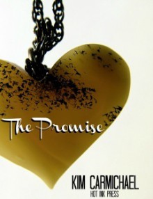 The Promise - Kim Carmichael