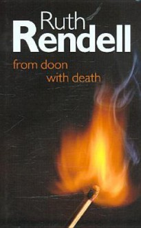 From Doon with Death - Ruth Rendell