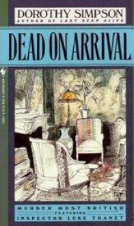 Dead on Arrival - Dorothy Simpson