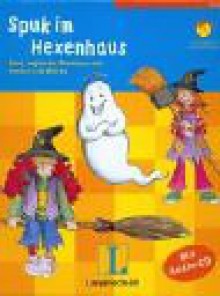 Spuk im Hexenhaus, m. Audio-CD. Neue englische Abenteuer mit Huckla und Witchy. Für Grundschulalter - Claudia Guderian