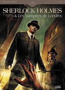 Sherlock Holmes & Les Vampires De Londres, Tome 1 - Sylvain Cordurié, Laci