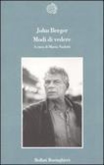 Modi di vedere - John Berger