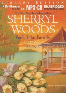 Feels Like Family - Sherryl Woods