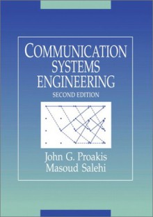 Communication Systems Engineering - John G. Proakis