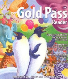 Gold Pass Reader, Grade 1 - Isabel L. Beck, Roger C. Farr, Dorothy S. Strickland