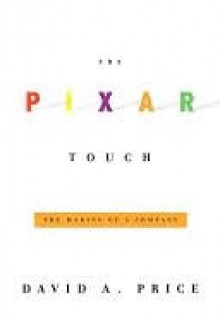 The Pixar Touch - David A. Price