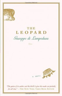 The Leopard - Giuseppe Tomasi di Lampedusa