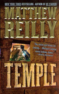 Temple - Matthew Reilly