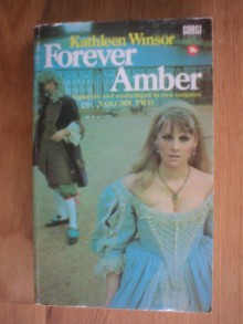 Forever Amber. - Kathleen Winsor