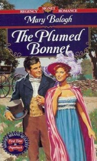 The Plumed Bonnet - Mary Balogh