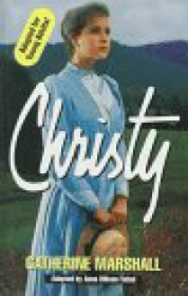 Christy for Young Readers - Catherine Marshall, Anna Wilson Fishel