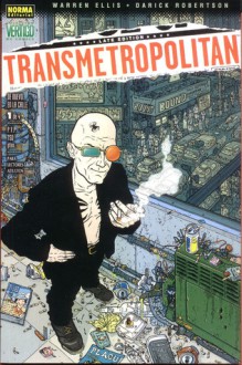 Transmetropolitan: De nuevo en la calle, Vol. 1 - Warren Ellis, Darick Robertson