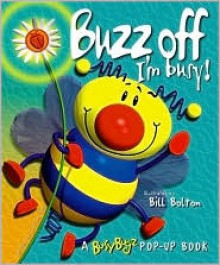 Buzz Off I'm Busy! - Christine Tagg