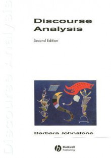 Discourse Analysis - Barbara Johnstone