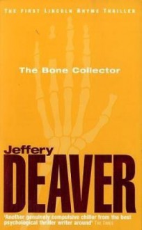 The Bone Collector - Jeffery Deaver