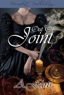 Out of Joint - A. Faris