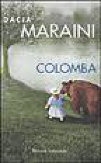 Colomba - Dacia Maraini