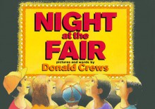 Night at the Fair - Donald Crews