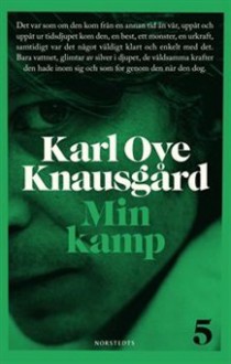 Min kamp 5 - Karl Ove Knausgård