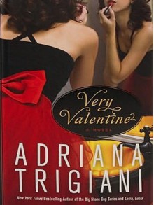 Very Valentine - Adriana Trigiani