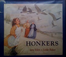 Honkers - Jane Yolen, Leslie Baker