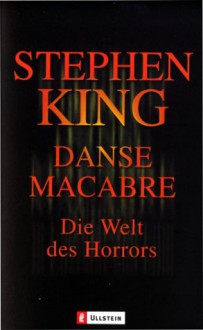 Danse Macabre. Die Welt des Horrors - Stephen King