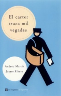 El Carter Truca Mil Vegades - Andreu Martín